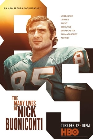 The Many Lives of Nick Buoniconti poszter