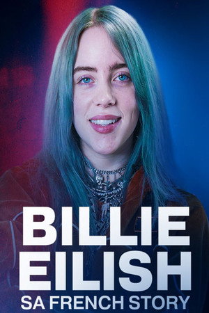 Billie Eilish, sa french story poszter
