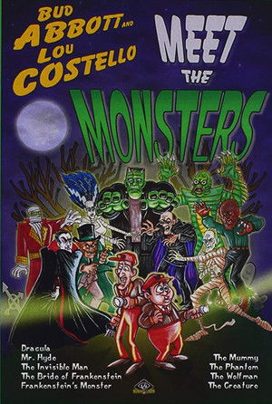 Abbott and Costello Meet the Monsters! poszter