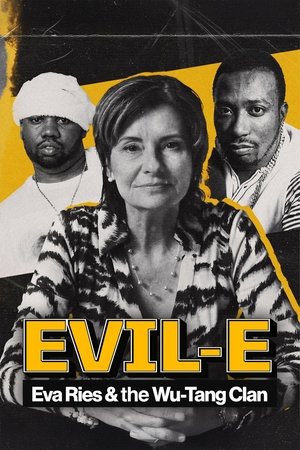Evil-E – Eva Ries und der Wu-Tang Clan poszter