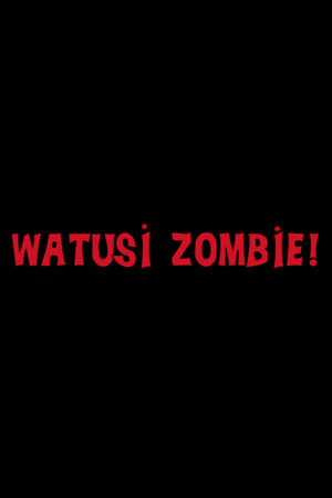 Watusi Zombie! poszter