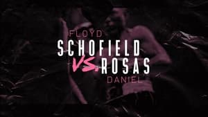 Floyd Schofield vs Daniel Rosas háttérkép