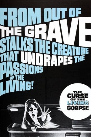 The Curse of the Living Corpse poszter