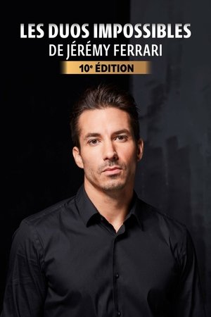 Les duos impossibles de Jérémy Ferrari : 10ème édition