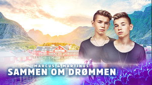 Marcus & Martinus: Sammen om Drømmen háttérkép