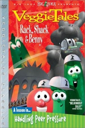 VeggieTales: Rack, Shack & Benny poszter