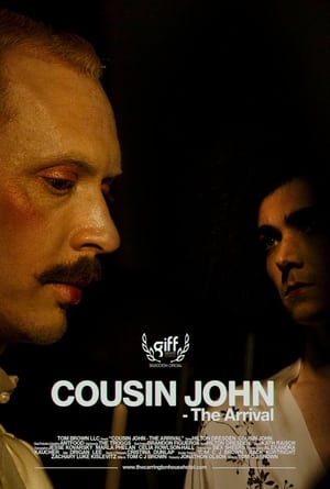 Cousin John: The Arrival