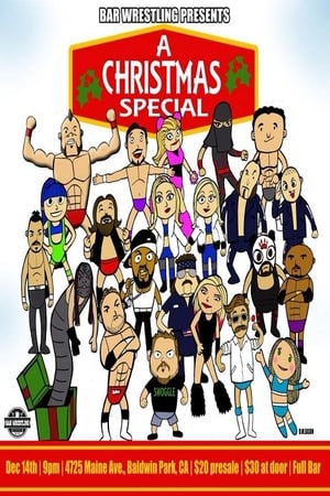 Bar Wrestling 7: A Christmas Special poszter