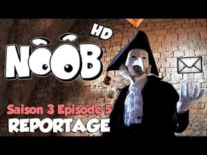 Noob 3. évad Ep.5 5. epizód