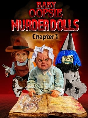 Baby Oopsie 2: Murder Dolls poszter