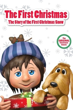 The First Christmas: The Story of the First Christmas Snow poszter