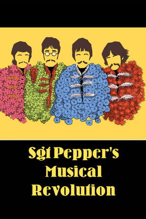 Sgt Pepper's Musical Revolution poszter