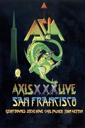 Asia - Axis XXX - Live San Francisco MMXII poszter