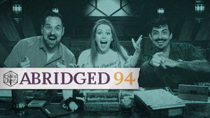 Critical Role Abridged 1. évad Ep.94 94. epizód