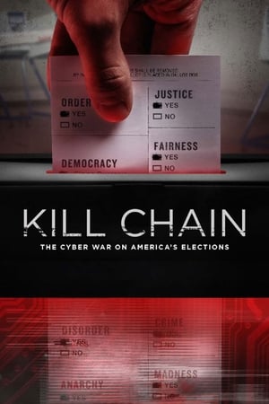 Kill Chain: Kiberháború az amerikai választásokon