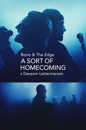 Bono & The Edge: A Sort of Homecoming Dave Letterman-nel poszter