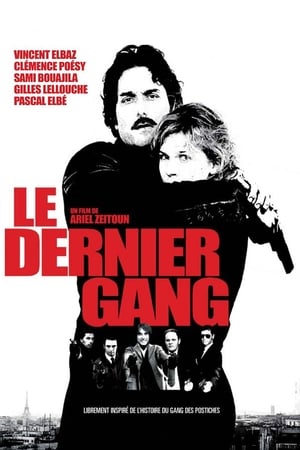 Le Dernier gang poszter