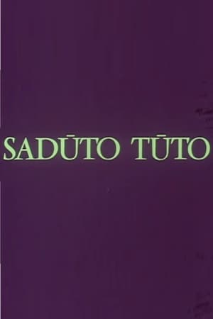 Sadūto Tūto poszter