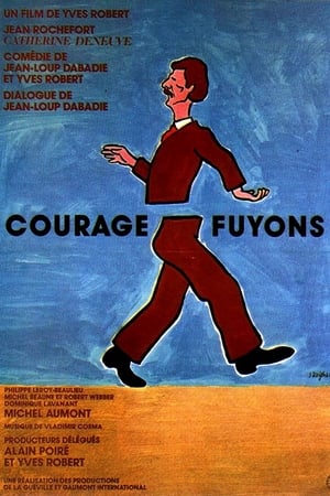 Courage fuyons poszter