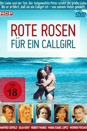 Rote Rosen für ein Callgirl poszter