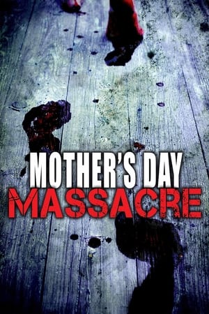 Mother's Day Massacre poszter