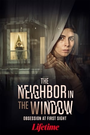 The Neighbor in the Window poszter