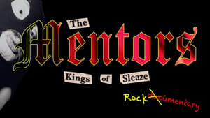 The Mentors: Kings of Sleaze Rockumentary háttérkép