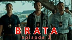 Brata Season 1 Ep.3 3. epizód