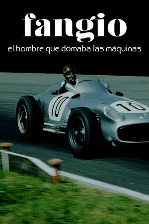 Juan Manuel Fangio: Az autók megszelidítője poszter