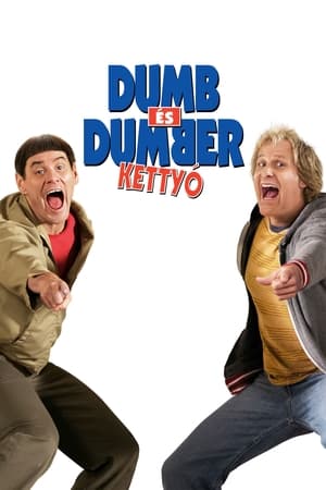 Dumb és Dumber kettyó