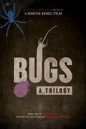 Bugs: A Trilogy poszter