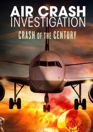 Airline Disaster: Crash of the Century poszter