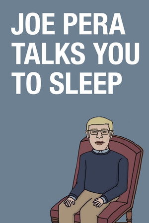 Joe Pera Talks You to Sleep poszter