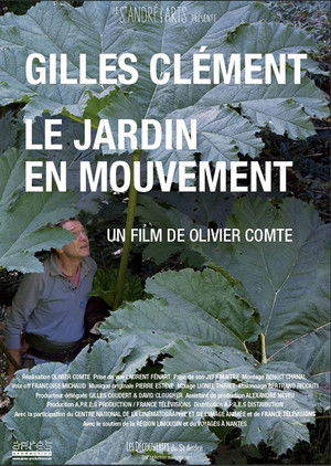 Gilles Clément, le jardin en mouvement