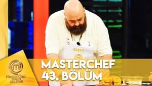 MasterChef Türkiye 6. évad Ep.43 43. epizód