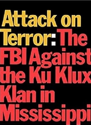 Attack on Terror: The FBI vs. the Ku Klux Klan poszter