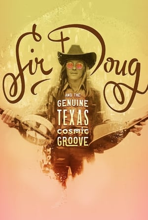 Sir Doug and the Genuine Texas Cosmic Groove poszter