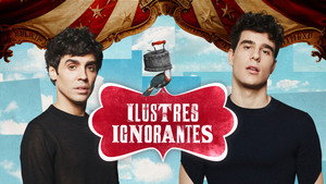Ilustres Ignorantes 17. évad Ep.7 7. epizód