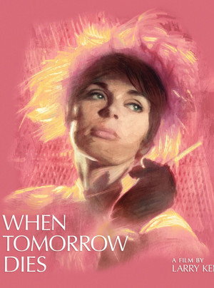 When Tomorrow Dies poszter