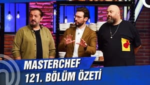 MasterChef Türkiye 4. évad Ep.121 121. epizód