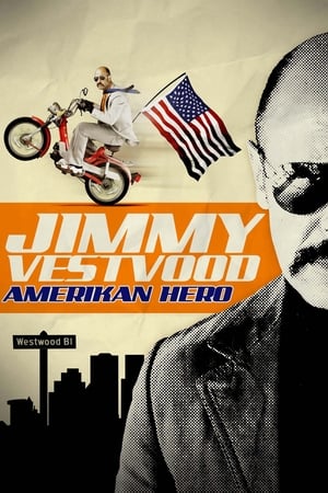 Jimmy Vestvood: Amerikan Hero poszter