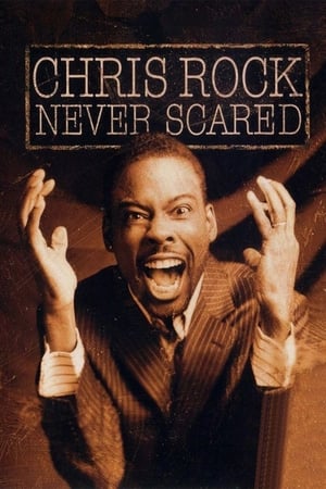 Chris Rock: Never Scared poszter