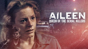 Aileen: A sorozatgyilkosok királynője háttérkép