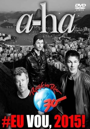 a-ha: Rock in Rio 2015