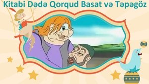 Kitabi Dədə Qorqud. Basat və Təpəgöz háttérkép