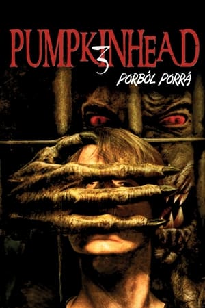 Pumpkinhead 3. - Porból porrá