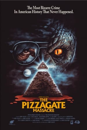 The Pizzagate Massacre poszter