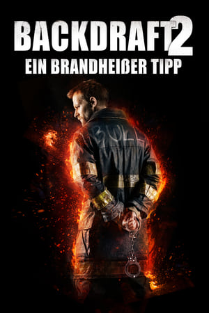 Backdraft 2 poszter