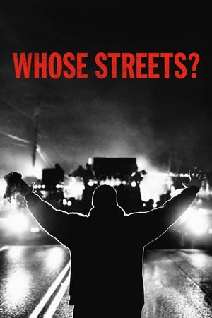 Whose Streets? poszter