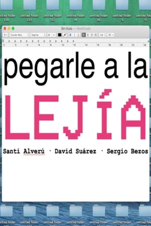 Pegarle a la lejía